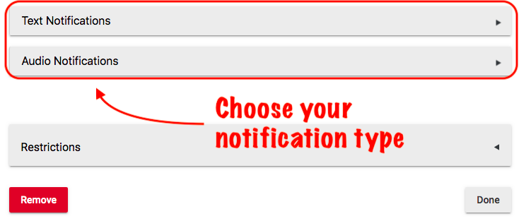 Screenshot of notification type options (text and/or audio)